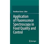 Application of Fluorescence Spectroscopy in Food Quality and Control