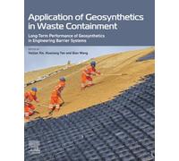 Application of Geosynthetics in Waste Containment: Long-term Performance of Geosynthetics in Engineering Barrier Systems