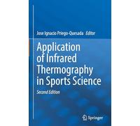 Application of Infrared Thermography in Sports Science