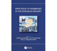 Application of Membranes in the Petroleum Industry