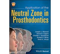 Application of the Neutral Zone in Prosthodontics