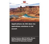 Applications du SIG dans les opérations minières à ciel ouvert