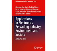 Applications in Electronics Pervading Industry, Environment and Society: APPLEPIES 2025: 1553