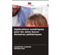 Applications numériques pour les soins bucco-dentaires pédiatriques