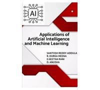 Applications of Artificial Intelligence and Machine Learning (Tascabile)