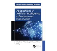 Applications of Artificial Intelligence in Business and Finance 5.0