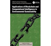 Applications of Blockchain and Computational Intelligence in Environmental Sustainability