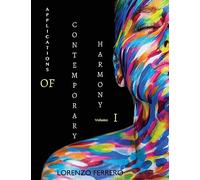 Applications of Contemporary Harmony I: Volume 1