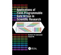 Applications of Field-Programmable Gate Arrays in Scientific Research