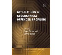 Applications of Geographical Offender Profiling