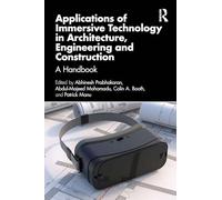 Applications of Immersive Technology in Architecture, Engineering and Construction: A Handbook