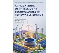 Applications of Intelligent Technologies in Renewable Energy