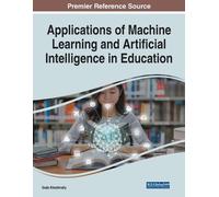 Applications of Machine Learning and Artificial Intelligence in Educ (Tascabile)