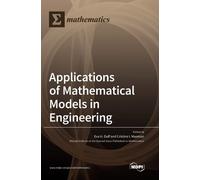 Applications of Mathematical Models in Engineering (Copertina rigida)
