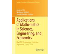 Applications of Mathematics in Sciences, Engineering, and Economics: Mathsee Symposium, Karlsruhe, September 27-29, 2023: 515