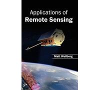 Applications of Remote Sensing (Copertina rigida)