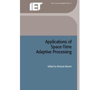 Applications of Space-Time Adaptive Processing (Copertina rigida)