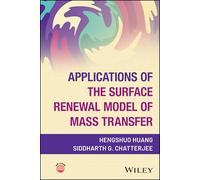 Applications of the Surface Renewal Model of Mass Transfer