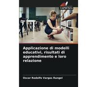 Applicazione di modelli educativi, risultati di apprendimento e loro relazione