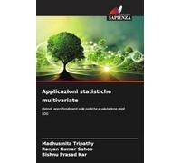 Applicazioni statistiche multivariate: Metodi, approfondimenti sulle politiche e valutazione degli SDG