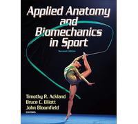 Applied Anatomy and Biomechanics in Sport