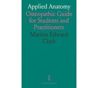 Applied Anatomy: Osteopathic Guide for Students and Practitioners