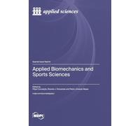 Applied Biomechanics and Sports Sciences