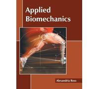 Applied Biomechanics (Copertina rigida)