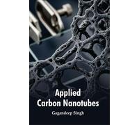 Applied Carbon Nanotubes (2 Vols. Set)