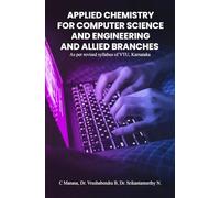 APPLIED CHEMISTRY FOR COMPUTER SCIENCE AND ENGINEERING AND ALLIED BRANCHES