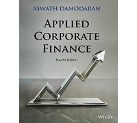 Applied Corporate Finance – Quarta edizione – Wiley‑VCH