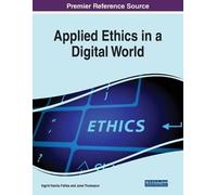 Applied Ethics in a Digital World (Tascabile)