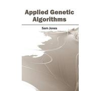 Applied Genetic Algorithms (Copertina rigida)