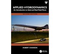 Applied Hydrodynamics: An Introduction to Ideal and Real Fluid Flows