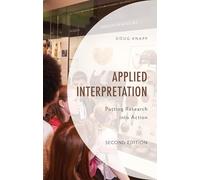 Applied Interpretation: Putting Research Into Action (National Association for Interpretation)
