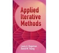 Applied Iterative Methods (Dover Books On Mathematics) - [Dover Publications]