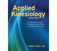 Robert Frost Applied Kinesiology, Revised Edition (Tascabile)