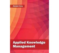 Applied Knowledge Management (Copertina rigida)