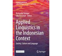 Applied Linguistics in the Indonesian Context: Society, Culture and Language
