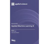 Applied Machine Learning III
