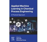 Applied Machine Learning in Chemical Process Engineering: A Practical Approach