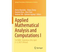 Applied Mathematical Analysis and Computations I: 1st SGMC, Statesboro, USA, April 2-3, 2021 (Virtual)