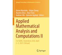 Applied Mathematical Analysis and Computations II: 1st SGMC, Statesboro, USA, April 2-3, 2021 (Virtual): 472