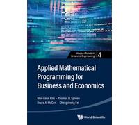 Applied Mathematical Programming for Business and Economics: 6