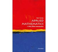 Alain Goriely – Matematica applicata – Introduzione molto breve – Tascabile