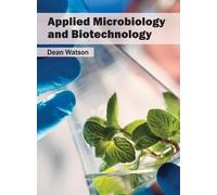 Applied Microbiology and Biotechnology (Copertina rigida)
