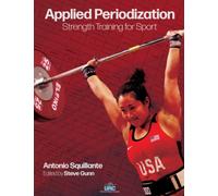 Applied Periodization: Strength Training for Sport