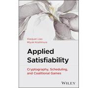 Applied Satisfiability: Cryptography, Scheduling and Coalitional Games