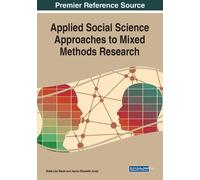 Applied Social Science Approaches to Mixed Methods Research (Tascabile)