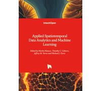 Applied Spatiotemporal Data Analytics and Machine Learning